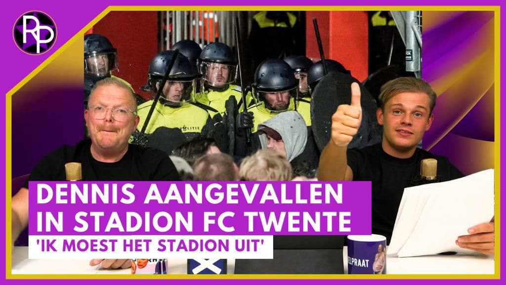 Dennis aangevallen bij FC Twente & Jan Roos boos op Dumpert | RoddelPraat