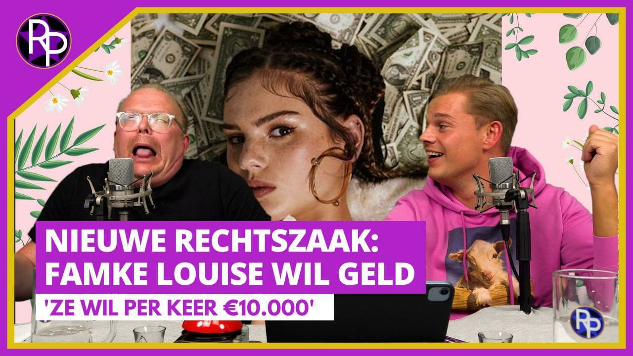 Famke Louise eist TIENDUIZENDEN euro’s van Dennis en Jan