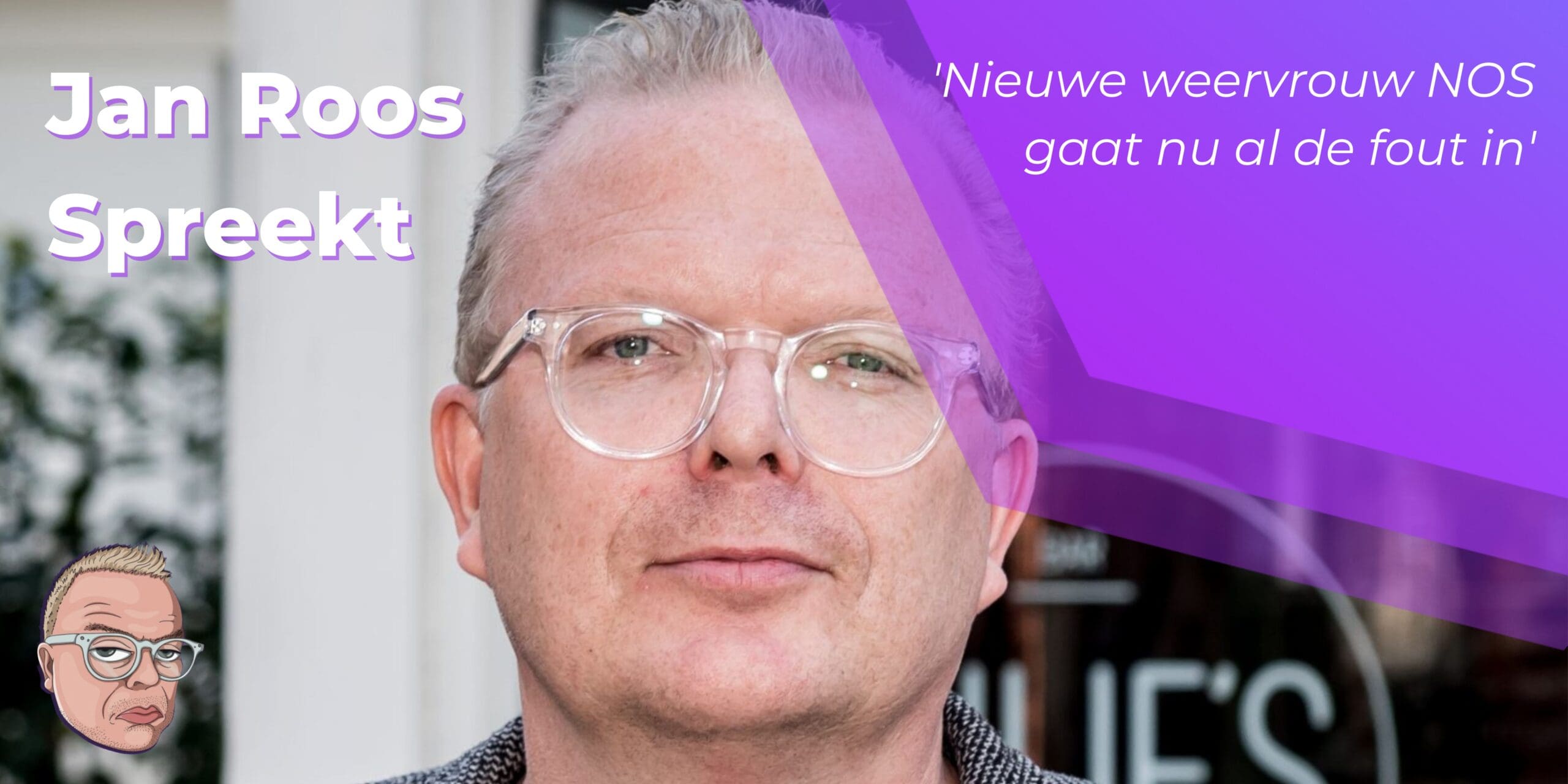 Jan Roos: Nieuwe weervrouw NOS gaat nu al de fout in