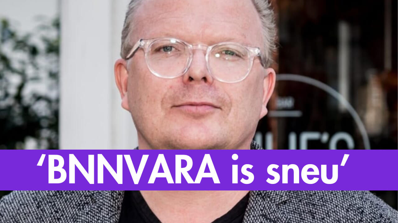 Jan Roos: BNNVARA is sneu