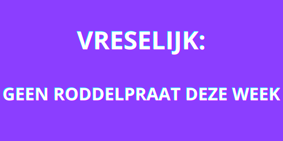 Vanavond geen nieuwe uitzending van RoddelPraat